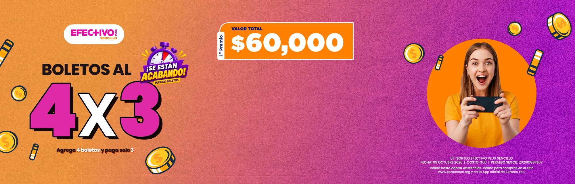El Sorteo para invertir lo que quieras y tus posibilidades de ganar aumentan